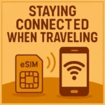 Staying Connected when Travelling for South Africans